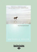 The Untethered Soul: The Journey Beyond Yourself - Paperback